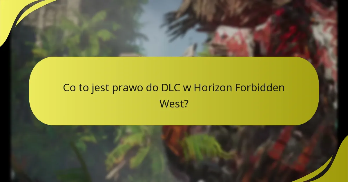 Jak sprawdzić status swojego prawa do DLC?
