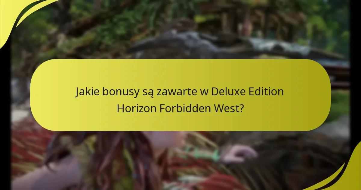 Gdzie mogę znaleźć wsparcie w realizacji kodów Deluxe Edition?