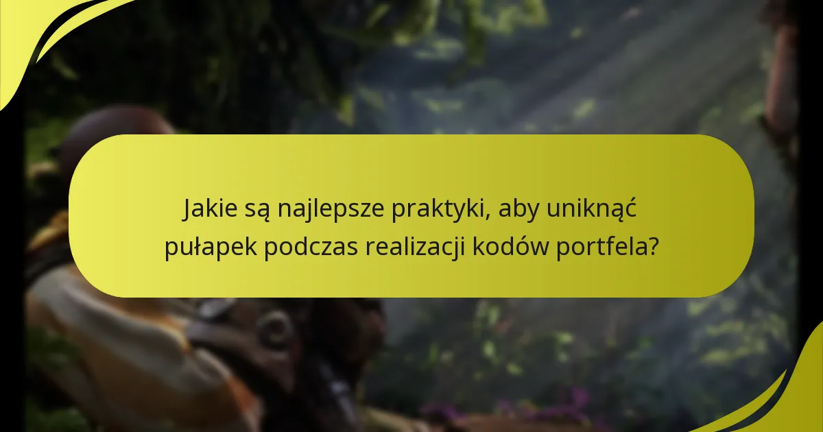 Gdzie mogę znaleźć opcje wsparcia w przypadku problemów z kodami portfela?