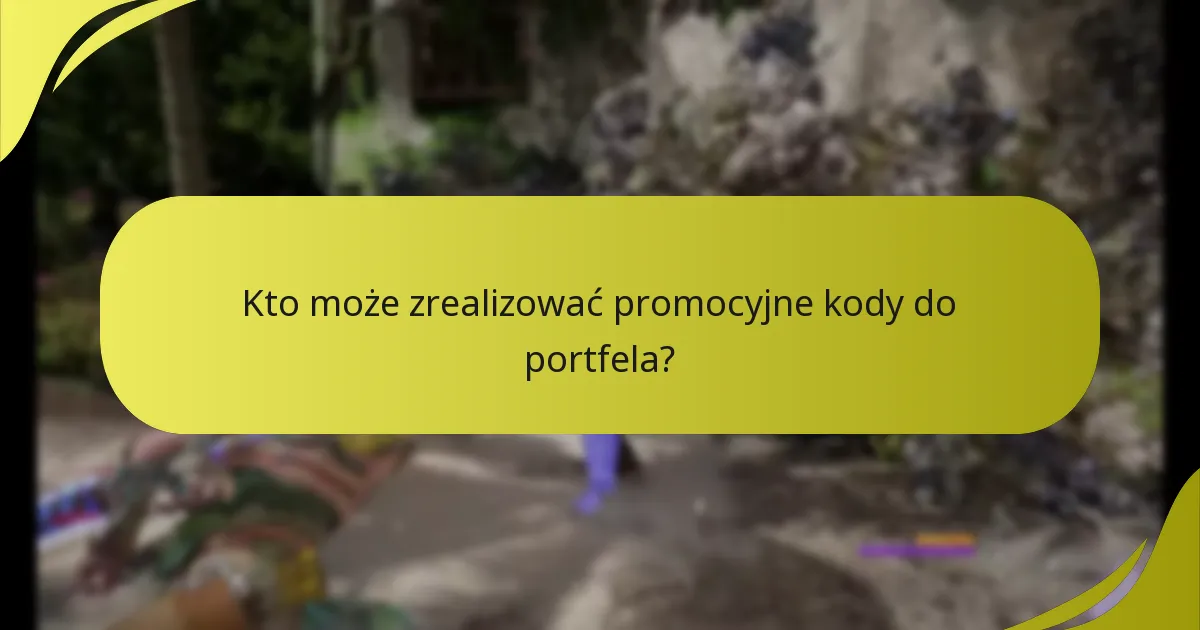 Które promocyjne kody do portfela oferują najlepszą wartość?
